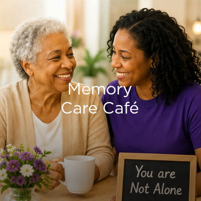 memory care cafe text